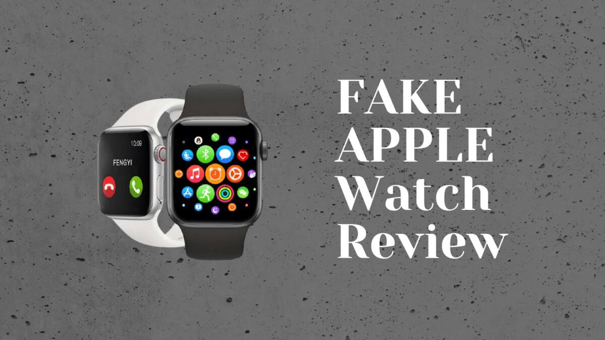 FAKE APPLE Watch Review