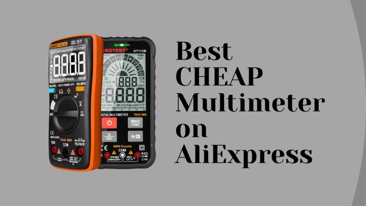 Best CHEAP Multimeter on AliExpress