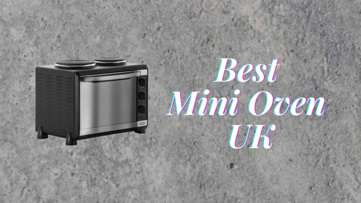 Best Mini Oven UK