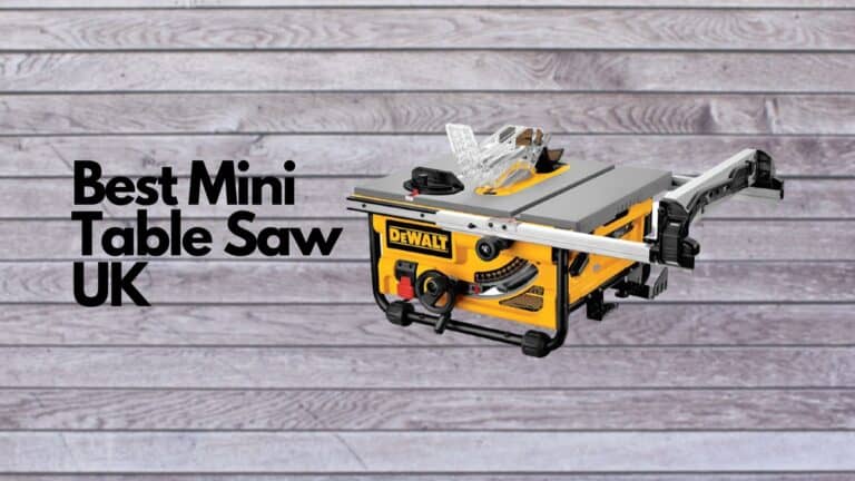 Best Mini Table Saw UK – My Honest Review