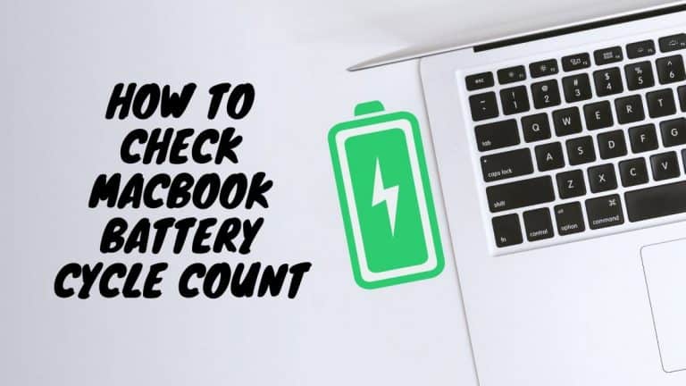 How to Check MacBook Battery Cycle Count 2022