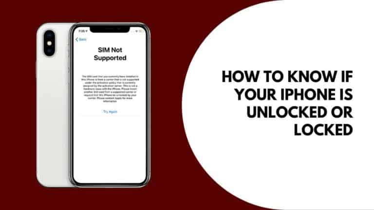 How To Know if Your iPhone Is Unlocked Or Locked – Easy to tell?